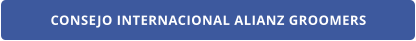 CONSEJO INTERNACIONAL ALIANZ GROOMERS
