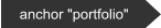 anchor "portfolio"